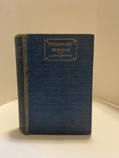 RARE: Missionary Travels and Researches in South Africa by David Livingstone picture
