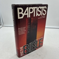Baptists and The Bible, by L. Russ Bush and Tom J. Nettles (1980 - Hardcover) picture