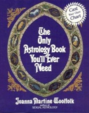 The Only Astrology Book You'll Ever Need - Paperback By Woolfolk, Joanna - GOOD picture
