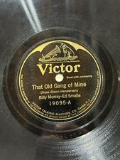 Billy Murray - Old Gang of Mine / Hi Lee Hi Lo - Victor Batwing 78RPM c1920s picture