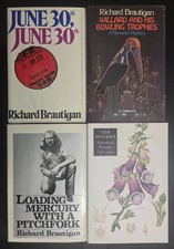 Richard Brautigan June 30th, Loading Mercury With A Pitchfork, Willard And His  picture