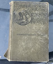 Uncle Tom's Cabin by Harriet Beecher Stowe, 1889 The Riverside Press Cambridge picture