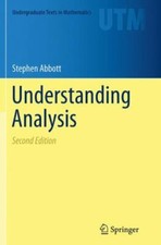 Understanding Analysis (Undergraduate Texts in Mathematics) by Abbott, Stephen picture
