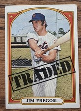 JIM FREGOSI TRADED 1972 TOPPS BASEBALL CARD #755 VG/ Ex picture