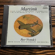 MARTINU PETR VRONSKY - Martinu: La Bagarre; Thunderbolt P-47; The Rock - CD VG picture