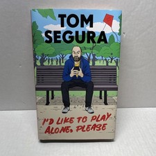 Tom Segura I'd Like to Play Alone, Please Hardcover Humor Nonfiction Book picture