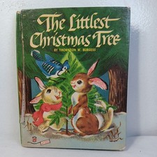 1954 The Littlest Christmas Tree Book Hardcover Thornton W BurgessOrig Price 29c picture