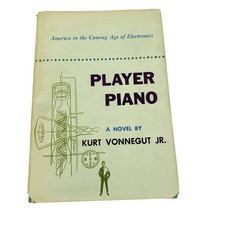 Player Piano, Kurt Vonnegut. Scribner’s Book Club Edition 1952. A picture