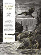 The Fantastic Gustave Doré by Alix Paré: New picture