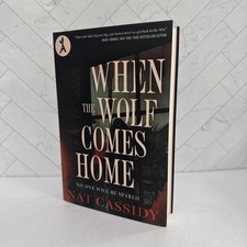 When The Wolf Comes Home by Nat Cassidy - RARE Aardvark Hardcover Copy picture