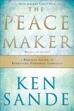 The Peacemaker: A Biblical Guide to Resolving Personal Conflict - VERY GOOD picture