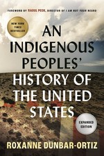 An Indigenous Peoples' History of t..., Roxanne Dunbar- picture