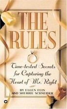 The Rules: Time-Tested Secrets for Capturing the Heart of Mr. Right picture