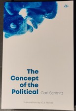 The Concept of the Political - Carl Schmitt - 63 page paperback picture