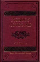 Nobody Loves Me (Rare Collector's Series) picture