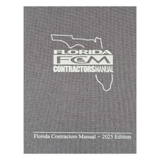 FLORIDA CONTRACTORS MANUAL 2025 EDITION picture