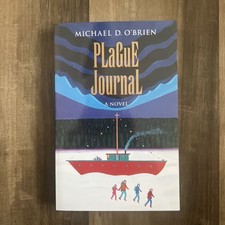 PLAGUE JOURNAL /MICHAEL D. By Michael O'brien BRAND NEW picture