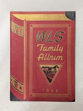 WLS Radio Family Album Magazine 1938 Chicago The Prairie Farmer Publishing picture