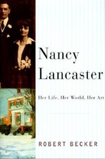 Nancy Lancaster: Her Life, Her World, Her Art - Hardcover - GOOD picture