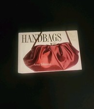 Handbags : 900 Bags to Die For by Anna Johnson (2002, Trade Paperback) picture