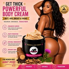 Get Thick Products POWERFUL Booty Enhancement  Cream Butt, Hips & Thighs picture