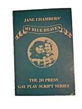 My Blue Heaven: A Comedy in Two Acts *Signed* - Jane Chambers - 1st Edition 1982 picture