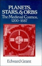 Planets, Stars, and Orbs : The Medieval Cosmos, 1200-1687 Edward picture