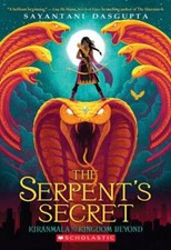 The Serpent's Secret (Kiranmala and the Kingdom Beyond #1) - Paperback - GOOD picture