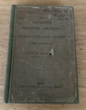 The Fourteen Philippic Orations Of Marcus Tullius Cicero 1887 2nd Edition picture