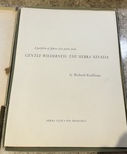 Gentle Wilderness: The Sierra Nevada by Richard Kauffman 15 Color Prints Sighned picture