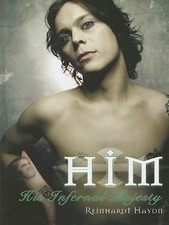 HIM His Infernal Majesty Book Reinhardt Haydn 2007 Ville Valo OOP Paperback picture