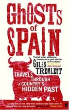 Ghosts of Spain: Travels Through a Country's Hidden Past By Gil  picture