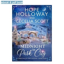 Hope Holloway Midnight in Park City (Christmas in the Canyons Book 4) 2 picture