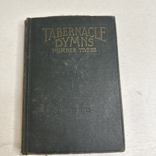 TABERNACLE HYMNS NUMBER THREE for the Church and Sunday School - 1935 picture