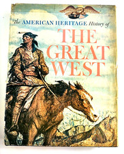 The AMERICAN HERITAGE HISTORY OF THE GREAT WEST 1965  pp picture