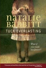 Tuck Everlasting - Paperback By Natalie Babbit - GOOD picture