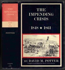 The Impending Crisis 1848-1861 (The New American Nation series) picture