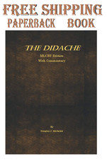 The Didache with Commentary: (The Teaching of the Twelve Apostles to the Nations picture