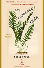The Gardener's Year (Modern Library Gardening) By Karel Capek picture