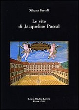 Bartoli, Silvana. Le vite di Jacqueline Pascal picture