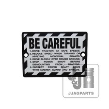 Be-Careful Plate -Fits  John Deere A B G R 50 60 70 Tractor picture