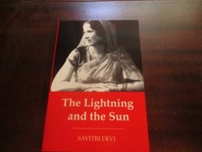 The Lightning and the Sun (Abridged) by Savitri Devi picture