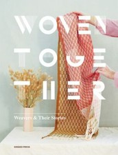 Woven Together: Weavers & Their Stories picture