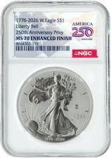 1776-2026 W $1 Enhanced Unc Silver Eagle 250th Liberty Bell Privy NGC MS70 picture
