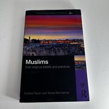 Muslims Their Religious Beliefs and Practices 5th Edition Routledge picture