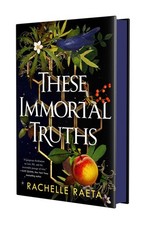 These Immortal Truths (Peaches & Honey, 1) picture
