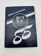 1985 Calumet Baptist School Yearbook Proclamation XIII Gary Indiana Vintage picture