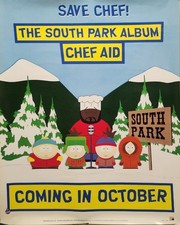 Chef Aid 1998 South Park advance promo poster Excellent New Old Stock Primus picture
