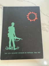Vietnam War 25th Infantry Division In Vietnam 1966-1967 Tropic Lightning HC Book picture