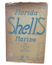 1st Ed  CN & NR Vilas FLORIDA MARINE SHELLS Aberdeen Press  1945 HCDJ VG picture